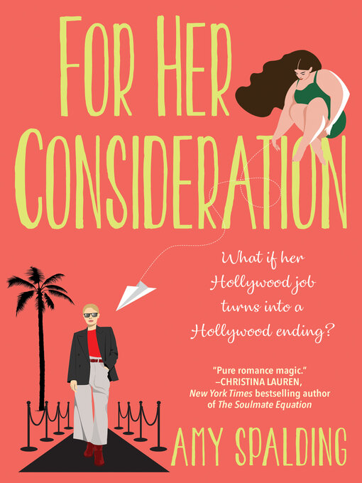 Title details for For Her Consideration by Amy Spalding - Available